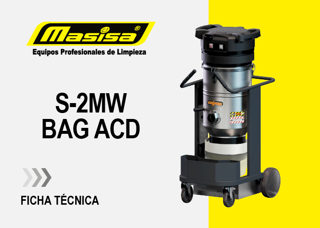 Especificaciones técnicas Aspiradora Industrial S-2MW BAG ACD